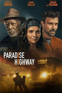 ดูหนัง Paradise Highway (2022) พาราไดซ์ ไฮเวย์