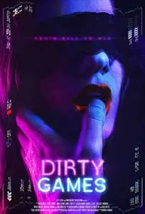 ดูหนัง Dirty Games (2022)