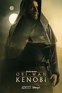 ดูซีรีย์ออนไลน์ Obi-Wan Kenobi (2022) โอบีวัน เคโนบี EP1-6 พากย์ไทย เต็มเรื่อง