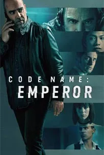 ดูหนังออนไลน์ Code Name Emperor (2022) ชื่อรหัส จักรพรรดิ