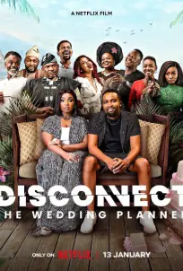 Disconnect The Wedding Planner (2023)