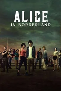 ดูซีรีส์ออนไลน์ Alice in Borderland Season 1 (2020) อลิสในแดนมรณะ ซีซั่น 1