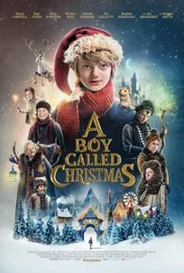 ดูหนังออนไลน์ A Boy Called Christmas (2021) เด็กชายที่ชื่อคริสต์มาส