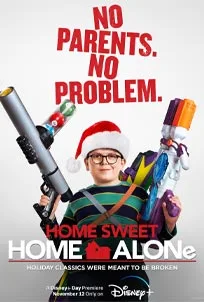 ดูหนังออนไลน์ Home Sweet Home Alone (2021) โฮมสวีท โฮมอโลน