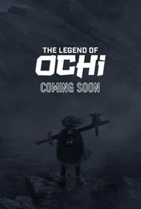 ดูหนังออนไลน์ The Legend of Ochi (2022) ตำนานของโอจิ