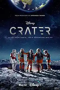 ดูหนังออนไลน์ Crater (2023) เครเตอร์ พากย์ไทย Disney Plus
