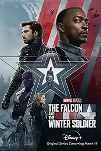 The Falcon and the Winter Soldier (2021) ฟัลคอนและวินเทอร์ โซลเยอร์
